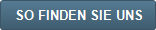SO FINDEN SIE UNS